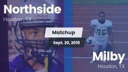 Matchup: Northside High Schoo vs. Milby  2018