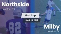 Matchup: Northside High Schoo vs. Milby  2019