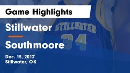 Stillwater  vs Southmoore  Game Highlights - Dec. 15, 2017