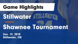Stillwater  vs Shawnee Tournament Game Highlights - Jan. 19, 2018