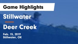 Stillwater  vs Deer Creek Game Highlights - Feb. 15, 2019