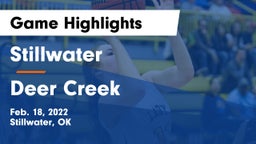 Stillwater  vs Deer Creek  Game Highlights - Feb. 18, 2022