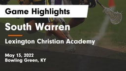 South Warren  vs Lexington Christian Academy Game Highlights - May 13, 2022