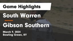 South Warren  vs Gibson Southern Game Highlights - March 9, 2024