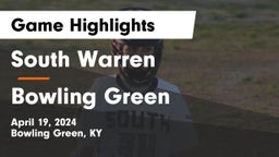 South Warren  vs Bowling Green  Game Highlights - April 19, 2024