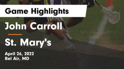 John Carroll  vs St. Mary's  Game Highlights - April 26, 2022