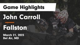 John Carroll  vs Fallston  Game Highlights - March 21, 2023