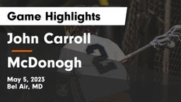 John Carroll  vs McDonogh  Game Highlights - May 5, 2023