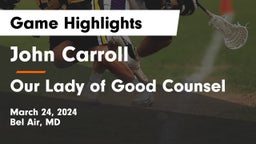 John Carroll  vs Our Lady of Good Counsel  Game Highlights - March 24, 2024