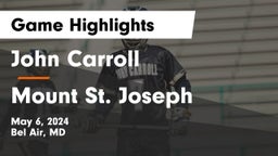 John Carroll  vs Mount St. Joseph  Game Highlights - May 6, 2024