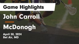 John Carroll  vs McDonogh  Game Highlights - April 30, 2024