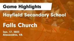 Hayfield Secondary School vs Falls Church  Game Highlights - Jan. 17, 2023