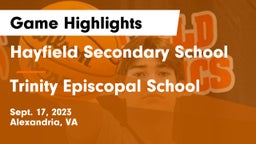 Hayfield Secondary School vs Trinity Episcopal School Game Highlights - Sept. 17, 2023