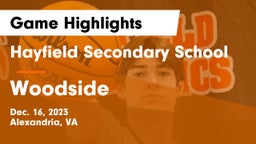 Hayfield Secondary School vs Woodside  Game Highlights - Dec. 16, 2023