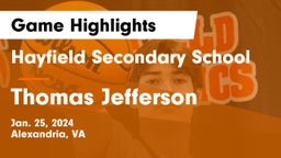 Hayfield Secondary School vs Thomas Jefferson  Game Highlights - Jan. 25, 2024
