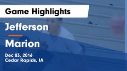 Jefferson  vs Marion  Game Highlights - Dec 03, 2016