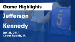 Jefferson  vs Kennedy  Game Highlights - Jan 28, 2017