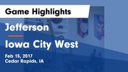 Jefferson  vs Iowa City West  Game Highlights - Feb 15, 2017