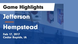 Jefferson  vs Hempstead  Game Highlights - Feb 17, 2017