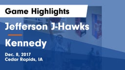 Jefferson  J-Hawks vs Kennedy  Game Highlights - Dec. 8, 2017