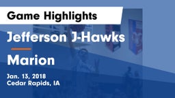 Jefferson  J-Hawks vs Marion  Game Highlights - Jan. 13, 2018