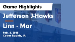Jefferson  J-Hawks vs Linn - Mar  Game Highlights - Feb. 2, 2018