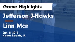 Jefferson  J-Hawks vs Linn Mar Game Highlights - Jan. 8, 2019