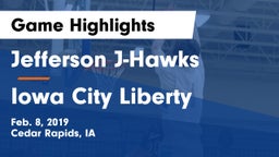 Jefferson  J-Hawks vs Iowa City Liberty  Game Highlights - Feb. 8, 2019