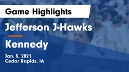 Jefferson  J-Hawks vs Kennedy  Game Highlights - Jan. 5, 2021