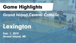 Grand Island Central Catholic vs Lexington  Game Highlights - Feb. 1, 2019