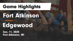 Fort Atkinson  vs Edgewood  Game Highlights - Jan. 11, 2020