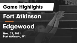 Fort Atkinson  vs Edgewood  Game Highlights - Nov. 23, 2021