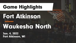 Fort Atkinson  vs Waukesha North Game Highlights - Jan. 4, 2022