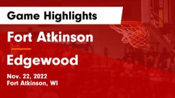Fort Atkinson  vs Edgewood  Game Highlights - Nov. 22, 2022