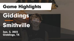 Giddings  vs Smithville  Game Highlights - Jan. 3, 2023