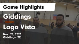 Giddings  vs Lago Vista  Game Highlights - Nov. 28, 2023