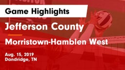 Jefferson County  vs Morristown-Hamblen West  Game Highlights - Aug. 15, 2019