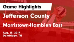 Jefferson County  vs Morristown-Hamblen East Game Highlights - Aug. 15, 2019