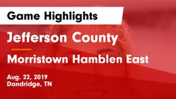 Jefferson County  vs Morristown Hamblen East  Game Highlights - Aug. 22, 2019