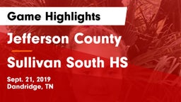 Jefferson County  vs Sullivan South HS Game Highlights - Sept. 21, 2019