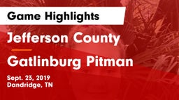 Jefferson County  vs Gatlinburg Pitman Game Highlights - Sept. 23, 2019