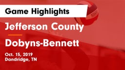 Jefferson County  vs Dobyns-Bennett  Game Highlights - Oct. 15, 2019