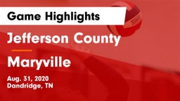 Jefferson County  vs Maryville  Game Highlights - Aug. 31, 2020