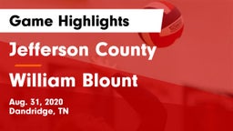 Jefferson County  vs William Blount  Game Highlights - Aug. 31, 2020