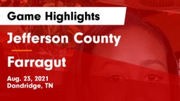 Jefferson County  vs Farragut  Game Highlights - Aug. 23, 2021