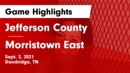 Jefferson County  vs Morristown East Game Highlights - Sept. 2, 2021