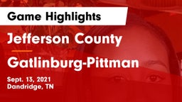 Jefferson County  vs Gatlinburg-Pittman  Game Highlights - Sept. 13, 2021