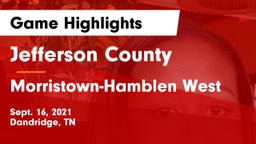 Jefferson County  vs Morristown-Hamblen West  Game Highlights - Sept. 16, 2021