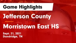 Jefferson County  vs Morristown East HS Game Highlights - Sept. 21, 2021
