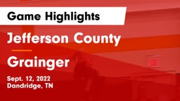 Jefferson County  vs Grainger  Game Highlights - Sept. 12, 2022